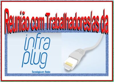 REUNIAO TRABALH DA INFRAPLUG - MAI 2013